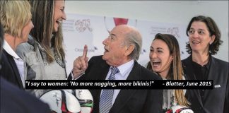 Sepp Blatter Announces Sweeping Changes to Women’s Football: “My Final Act as Godfather of Fifa, will be Bikinis for Women.” Sepp Blatter: "I have great plans for you."