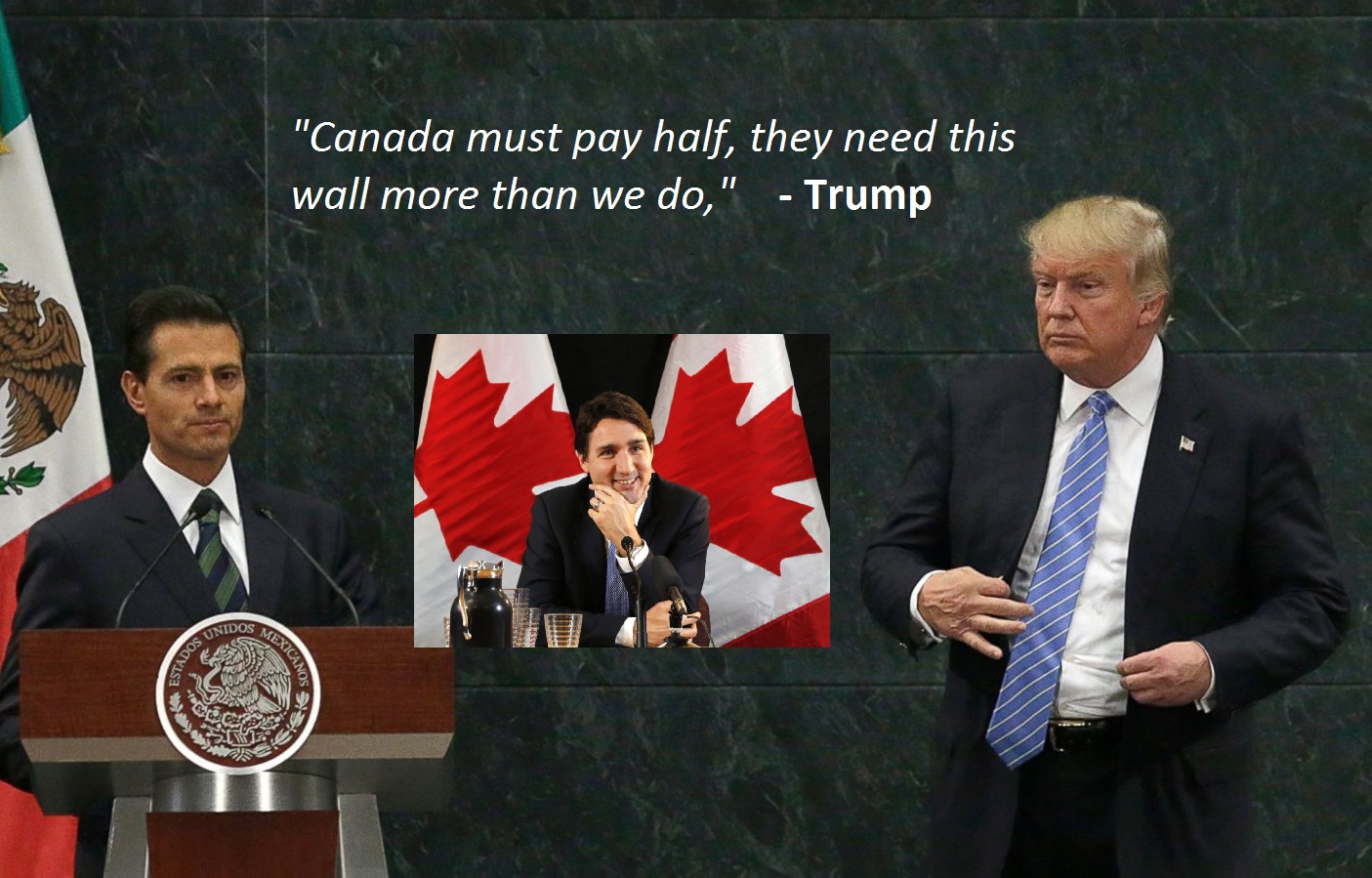 Trump Reassures Mexico That Canada Will Pay For Half Of Border Wall | Harper Reverse Retirement Decision